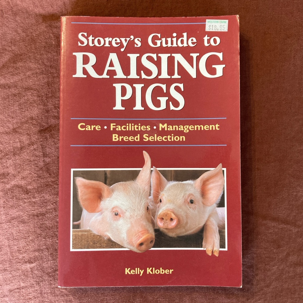 Storey's Guide to Raising Pigs paperback